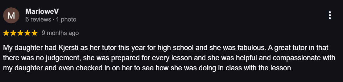 Parent praises RM Tutoring for providing a compassionate, prepared, and non-judgmental tutor who checked in on their daughter’s progress and provided valuable support throughout high school lessons